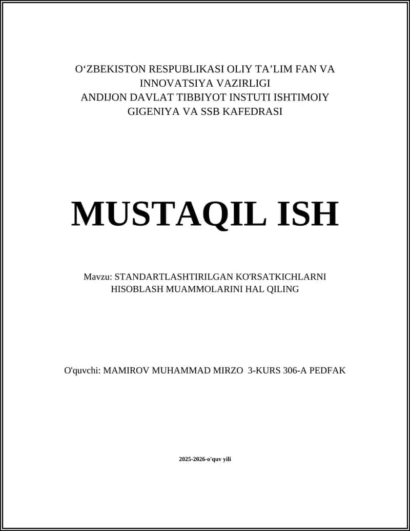 Standartlashtirilgan Ko'rsatkichni Hisoblash va Talqin Qilish
