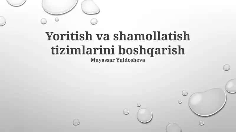Yoritish va shamollatish tizimlarini boshqarish