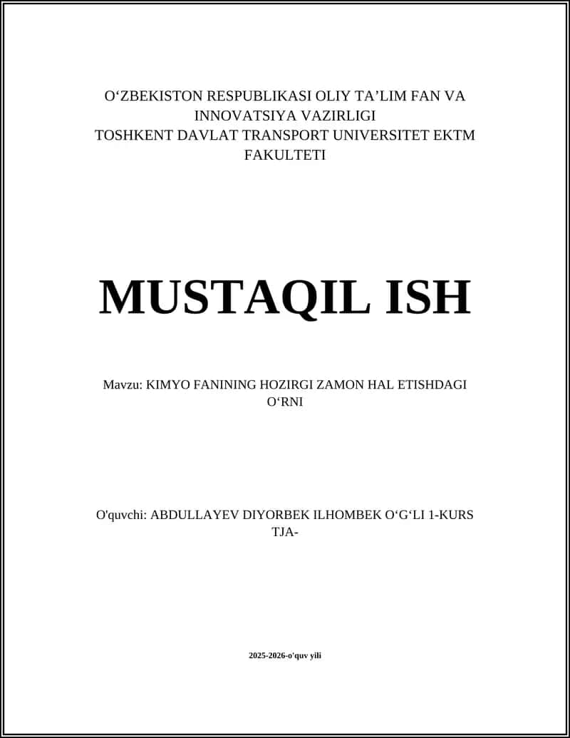 KIMYO FANINING HOZIRGI ZAMON HAL ETISHDAGI OʻRNI