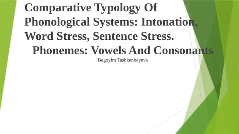 Comparative Typology Of Phonological Systems: Intonation, Word Stress, Sentence Stress