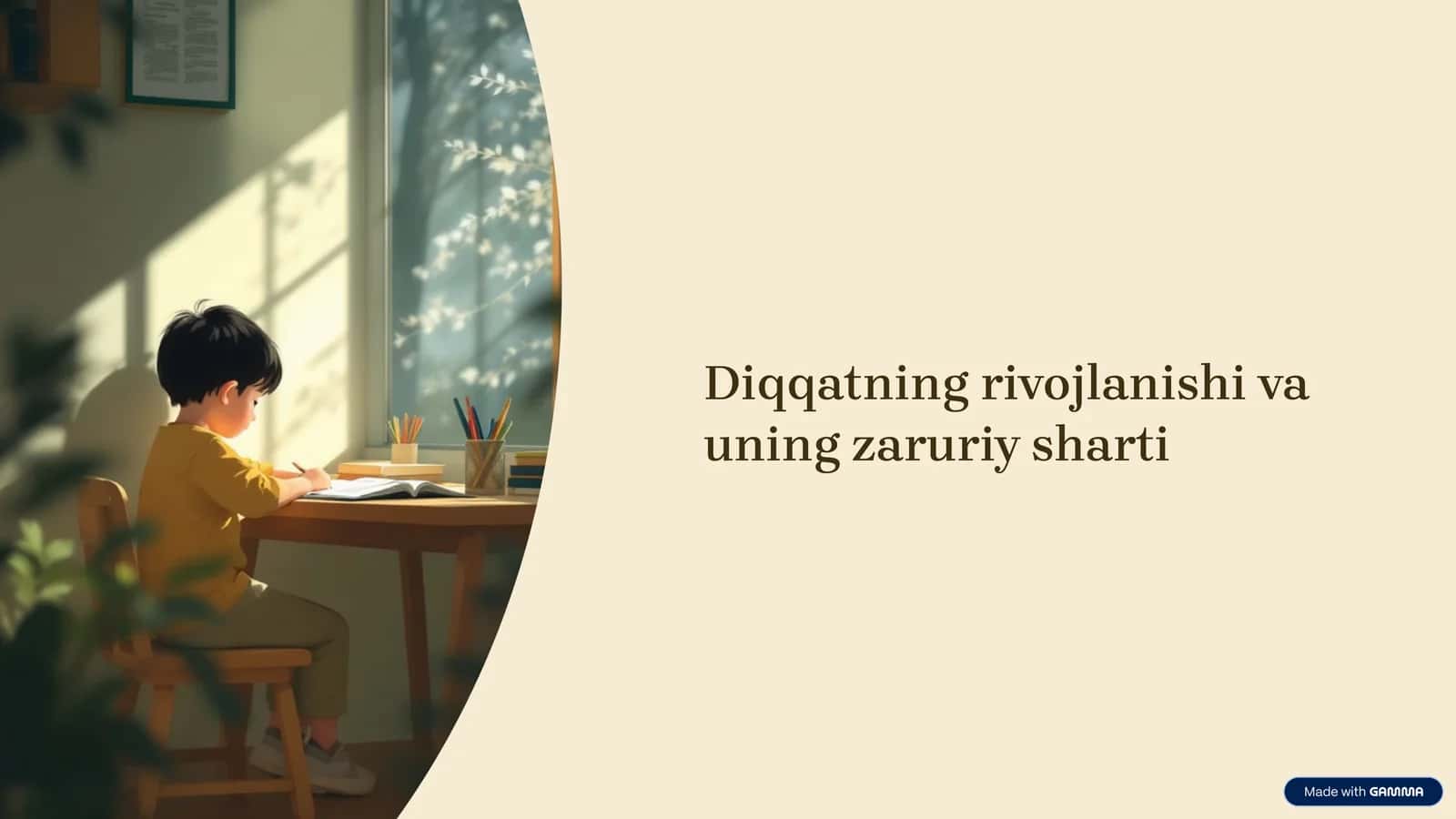 Diqqatning rivojlanishi va uning zaruriy sharti