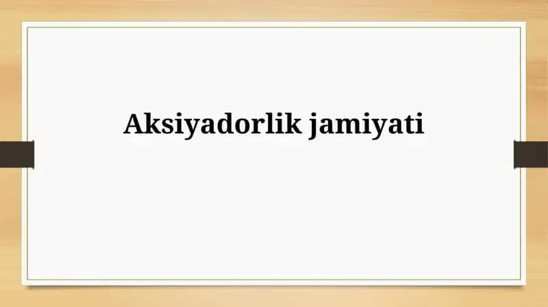 Aktsiyadorlikjamiyati