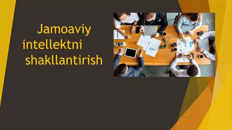 Jamoaviy intellektni shakllantirish