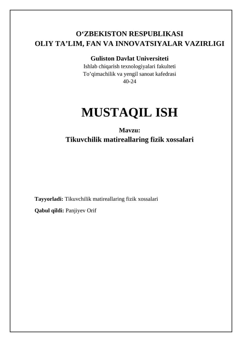 Tikuvchilik matireallarining fizik xossalari
