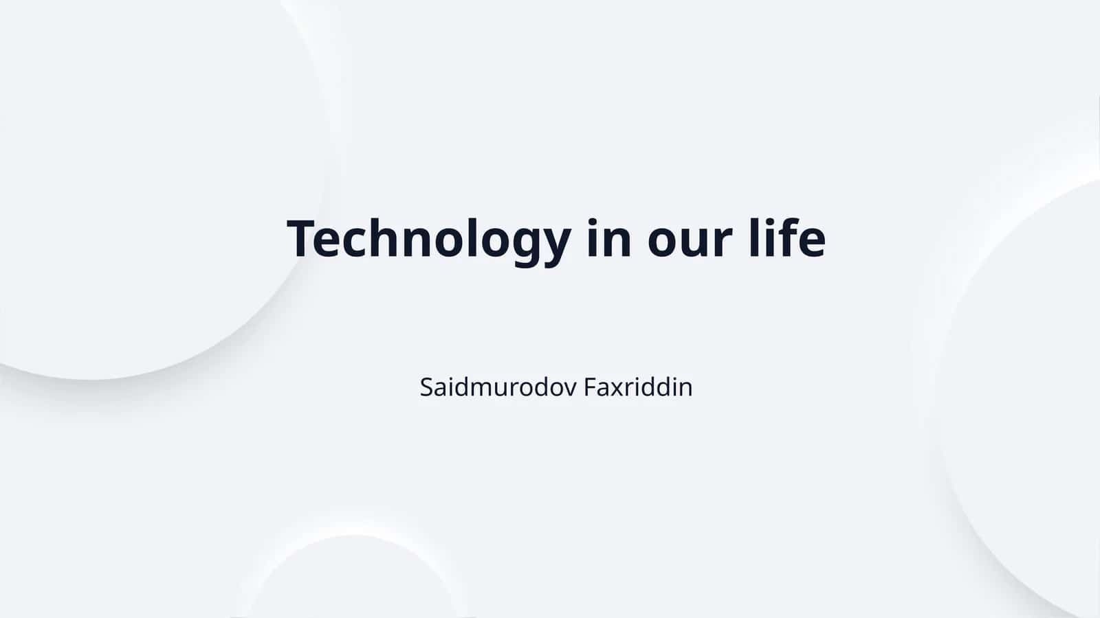 Technology in our life