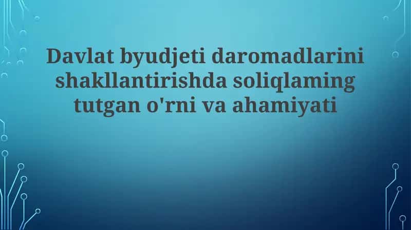 Soliqlar va Davlat Byudjeti
