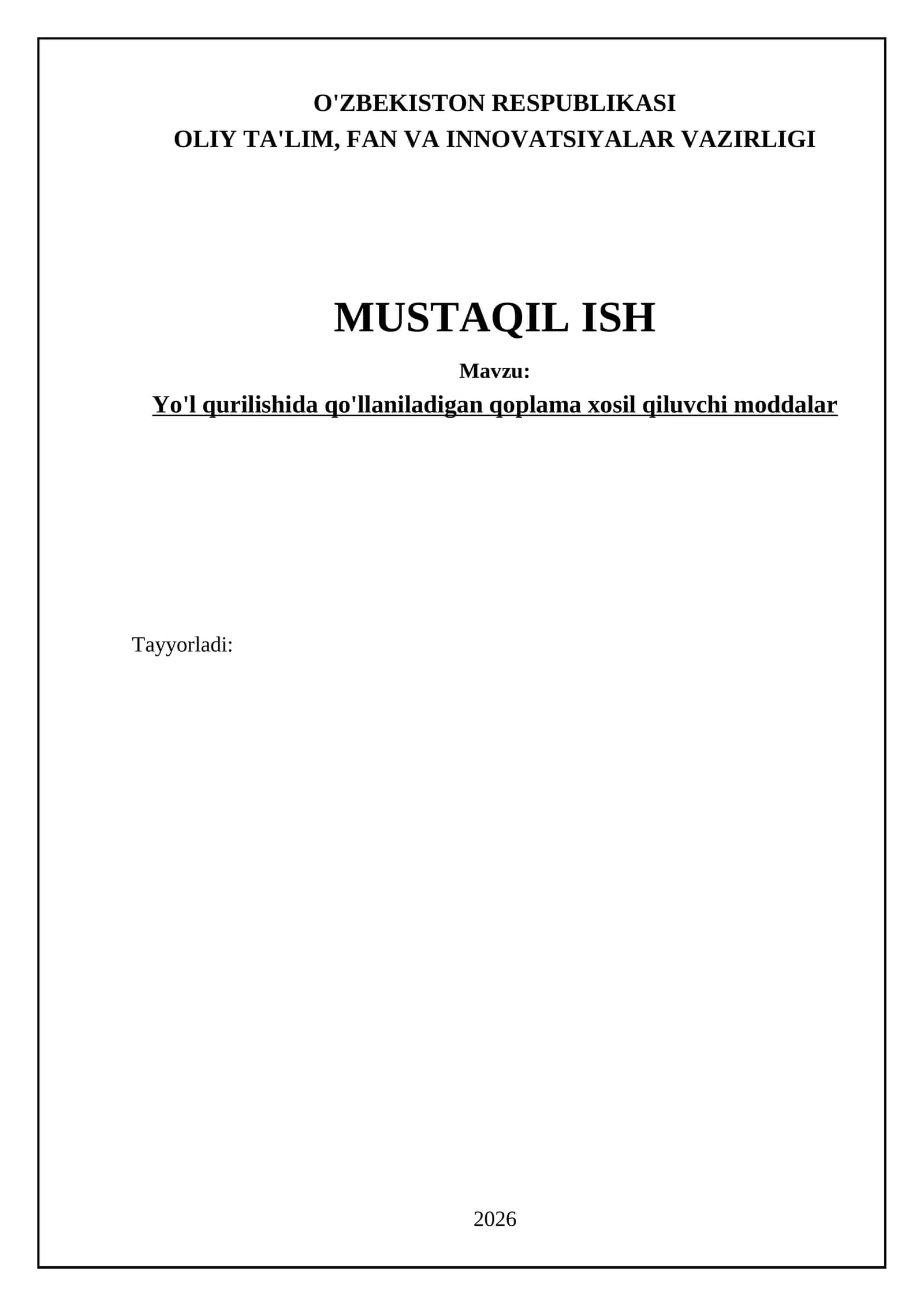 Yo'l qurilishida qo'llaniladigan qoplama xosil qiluvchi moddalar