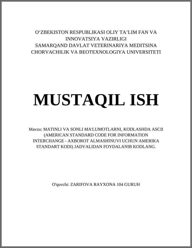 MATINLI VA SONLI MA'LUMOTLARNI, KODLASHDA ASCII