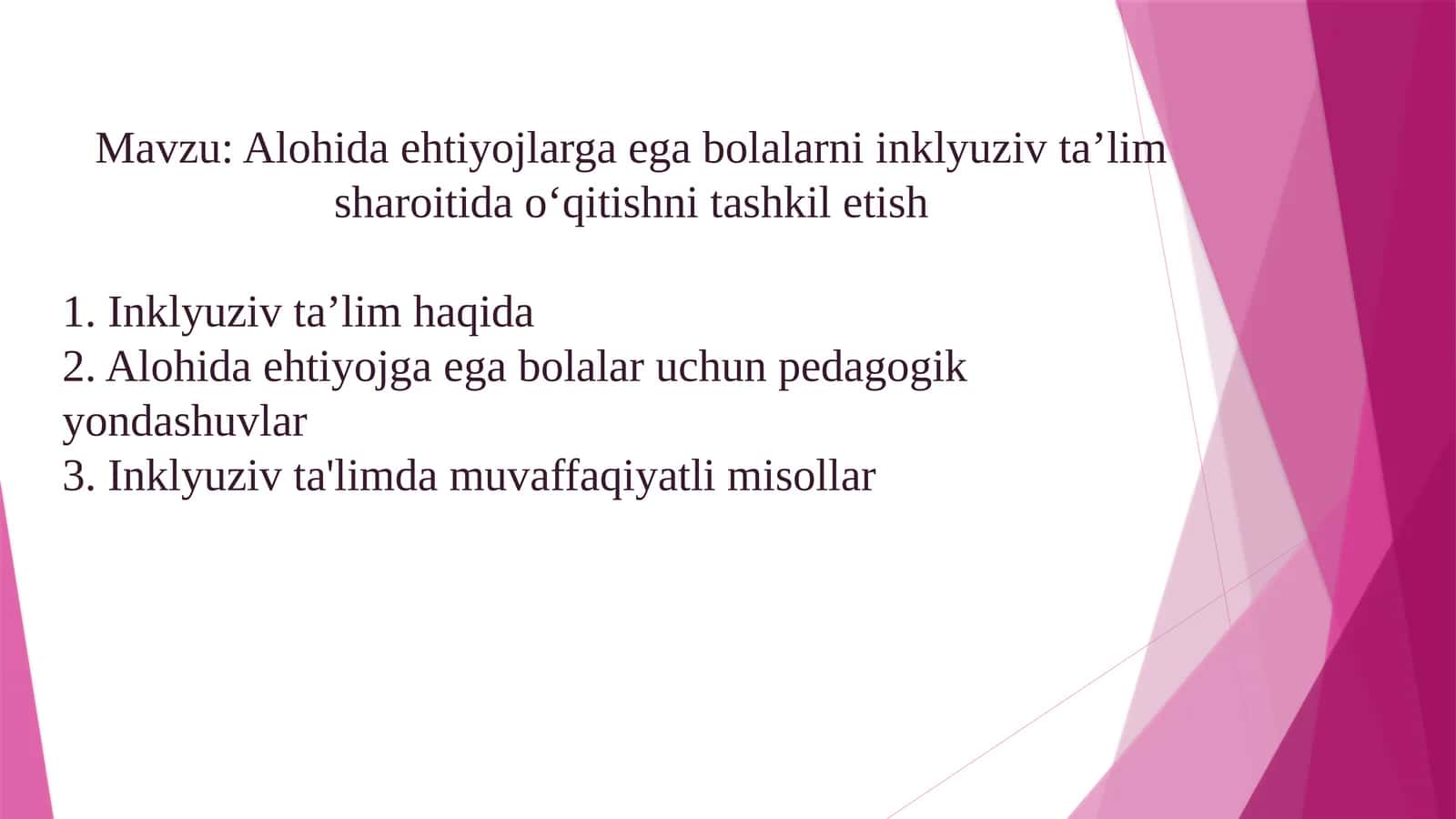 Alohida ehtiyojlarga ega bolalarni inklyuziv ta’lim sharoitida o‘qitishni tashkil etish