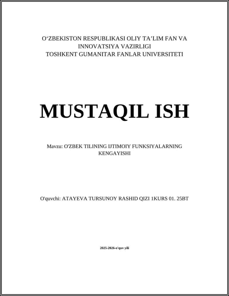 O'ZBEK TILINING IJTIMOIY FUNKSIYALARNING KENGAYISHI
