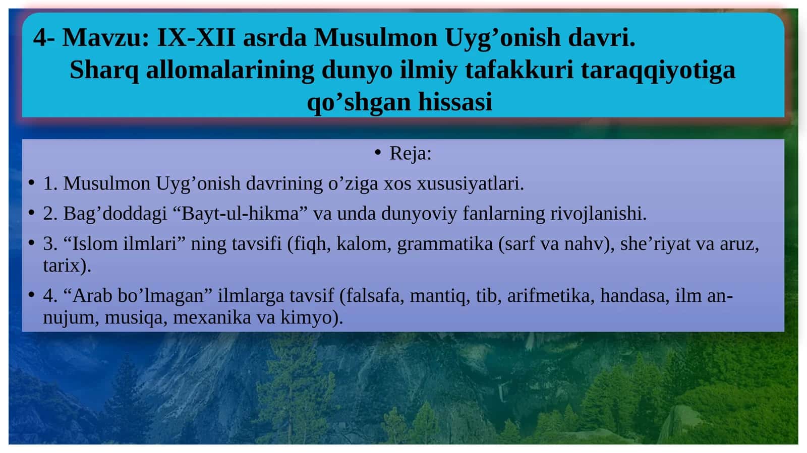 Musulmon Uyg’onishdavrining O’zigaxosxususiyatlari