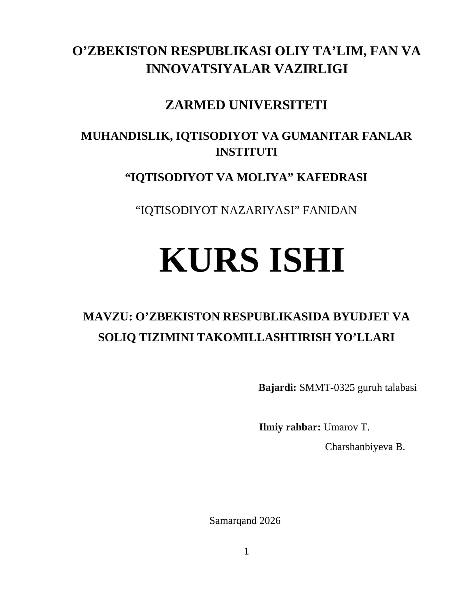 O’ZBEKISTON RESPUBLIKASIDA BYUDJET VA SOLIQ TIZIMINI TAKOMILLASHTIRISH YO’LLARI