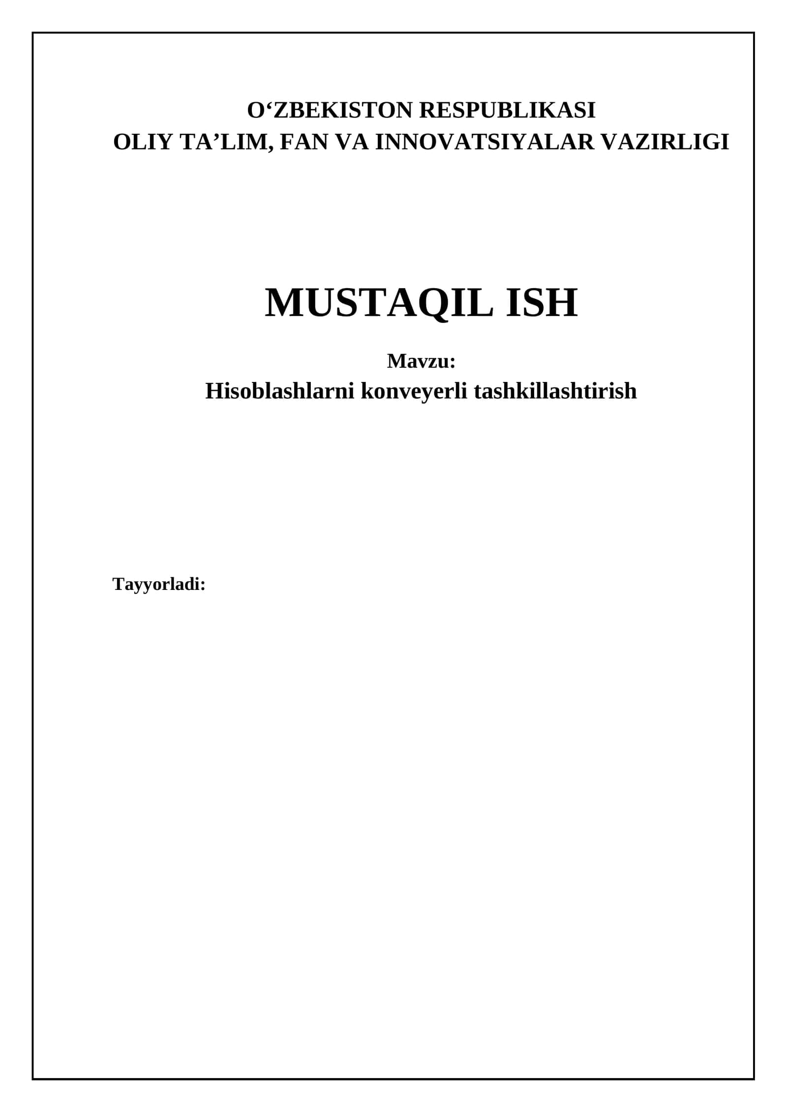 Hisob-kitoblarni konveyer usulida tashkillashtirish