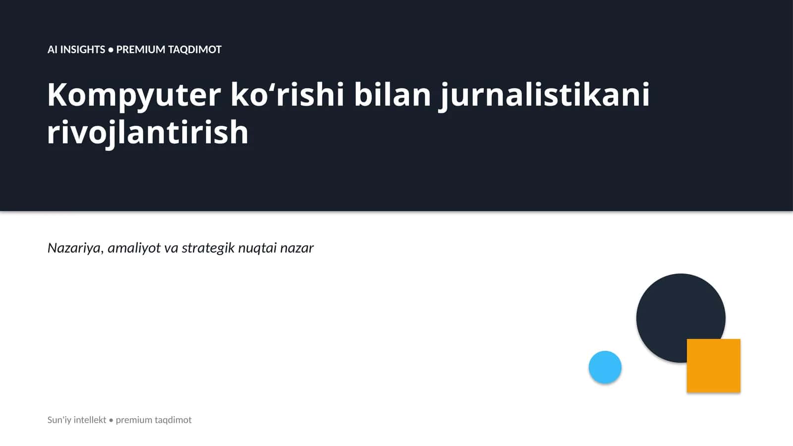 Kompyuter koʻrishi bilan jurnalistikani rivojlantirish
