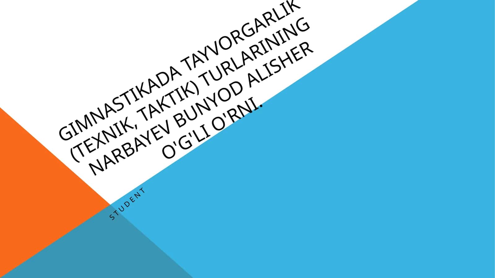 Gimnastikada tayvorgarlik (texnik, taktik) turlarining NARBAYEV BUNYOD ALISHER O'G'LI o'rni