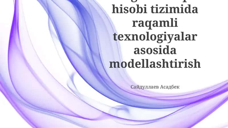 Strategik boshqaruv hisobi tizimida raqamli texnologiyalar asosida modellashtirish