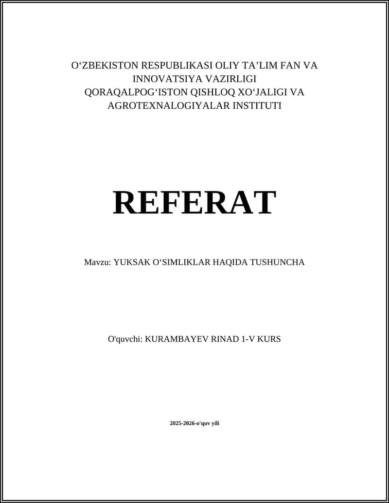 YUKSAK OʻSIMLIKLAR HAQIDA TUSHUNCHA