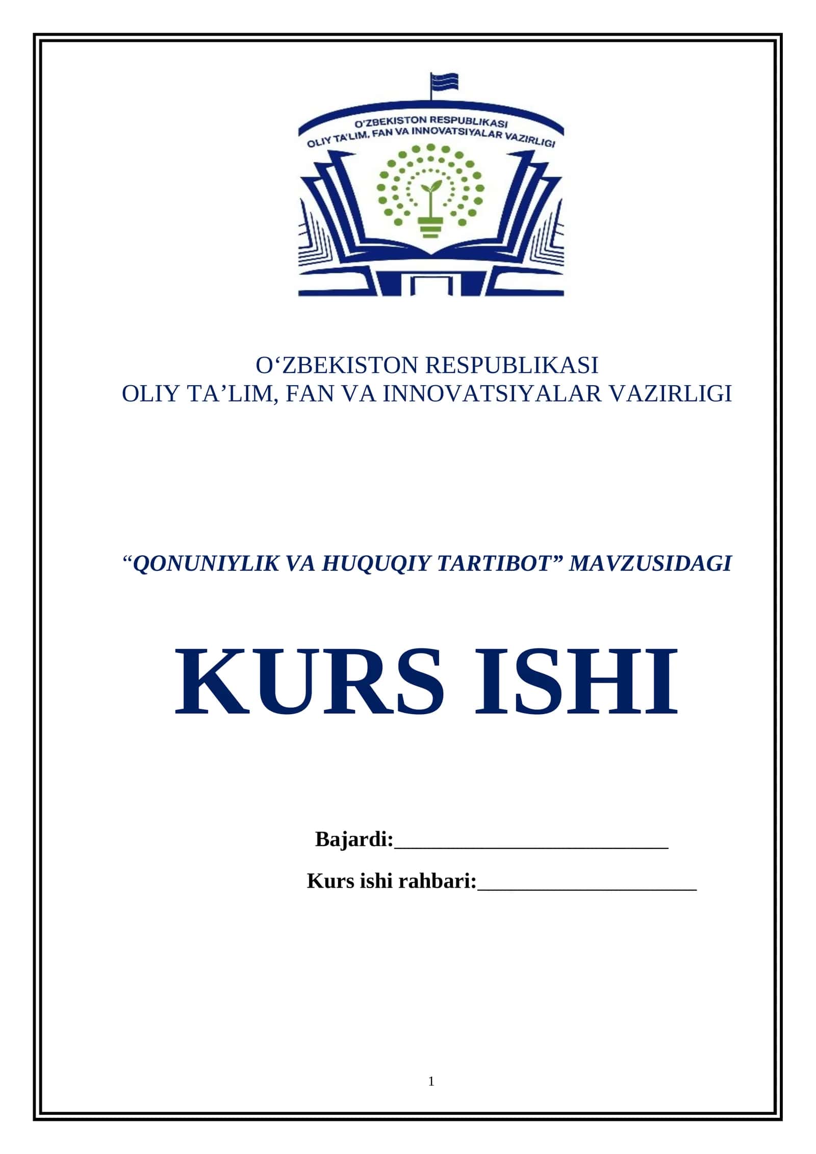 “QONUNIYLIK VA HUQUQIY TARTIBOT” MAVZUSIDAGI KURS ISHI