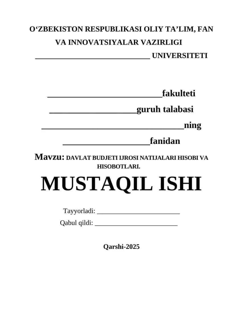 Davlat Budjeti Ijrosi Natijalari Hisobi va Hisobotlari