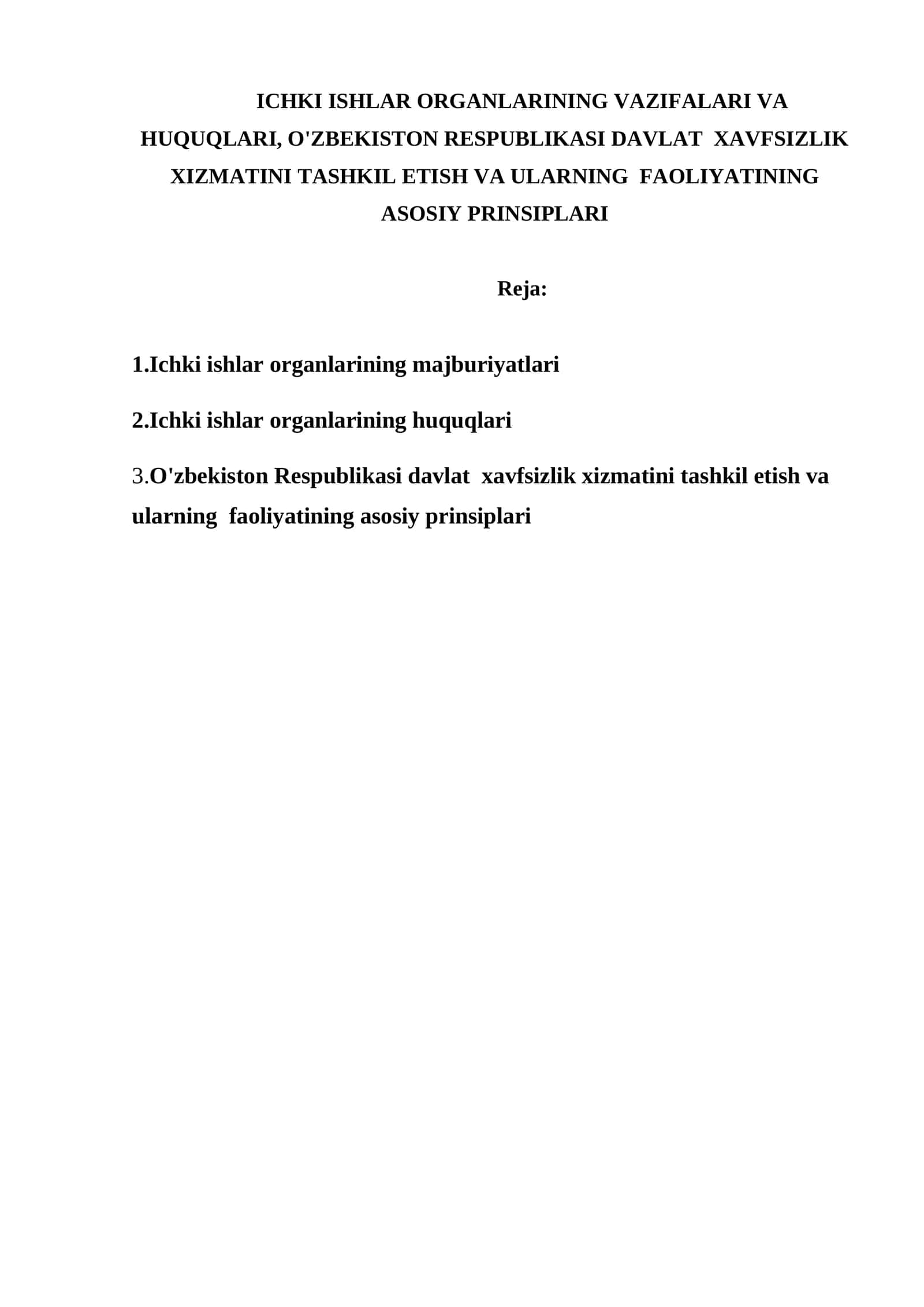 ICHKI ISHLAR ORGANLARINING VAZIFALARI VA HUQUQLARI