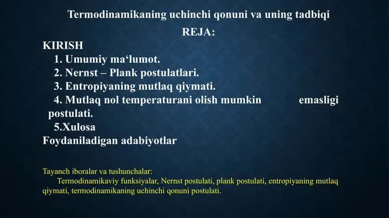 Termodinamikaning uchinchi qonuni va uning tadbiqi