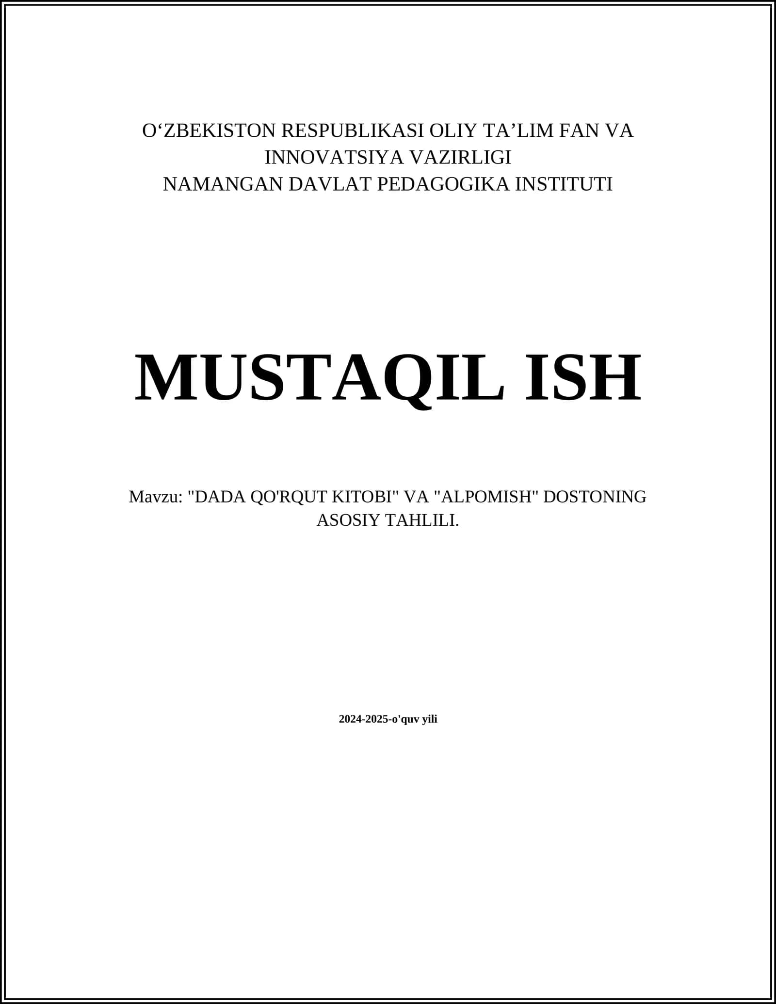 "Dada Qo'rqut Kitobi" VA "ALPOMISH" DOSTONING ASOSIY TAHLILI