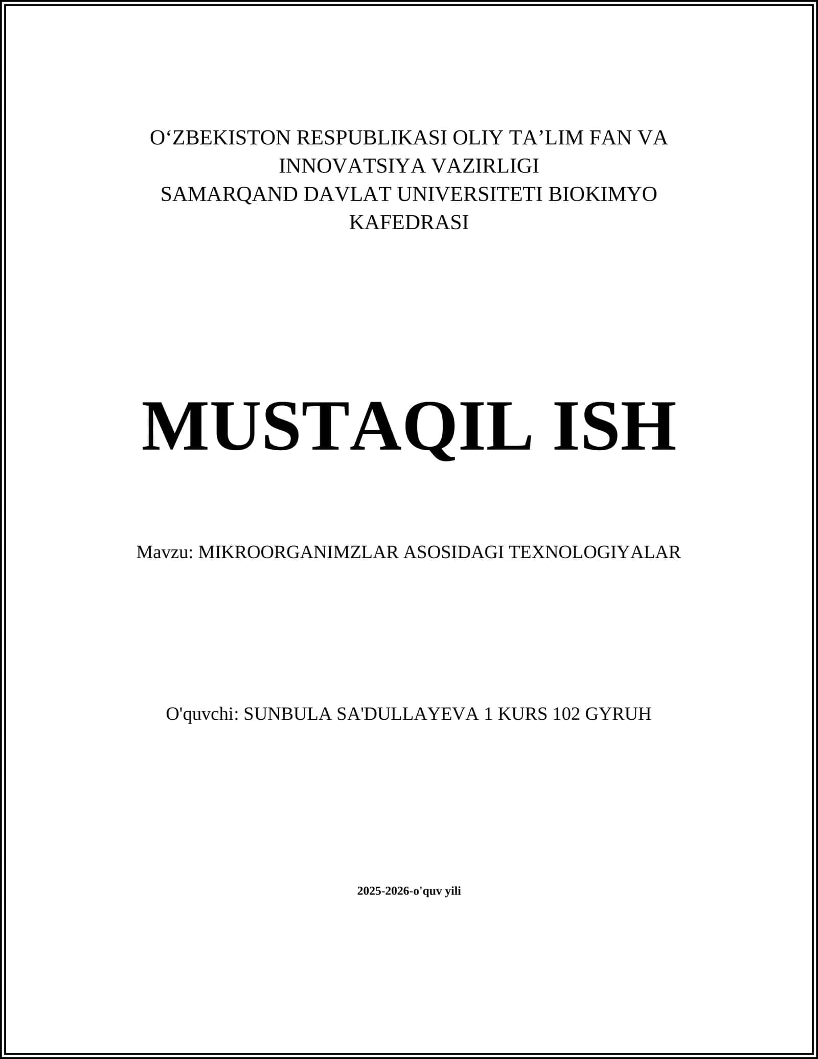 MIKROORGANIMZLAR ASOSIDAGI TEXNOLOGIYALAR