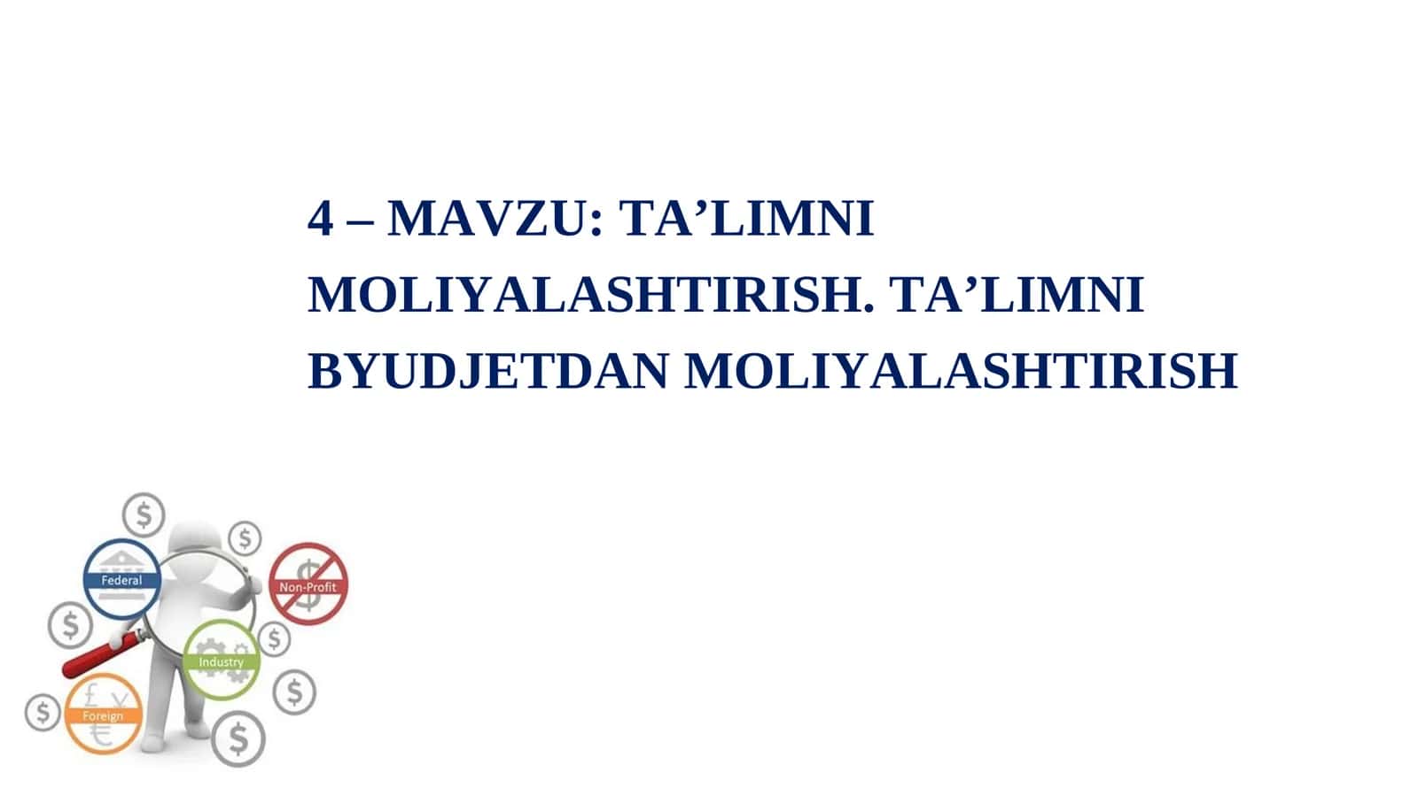 TA’LIMNI MOLIYALASHTIRISH