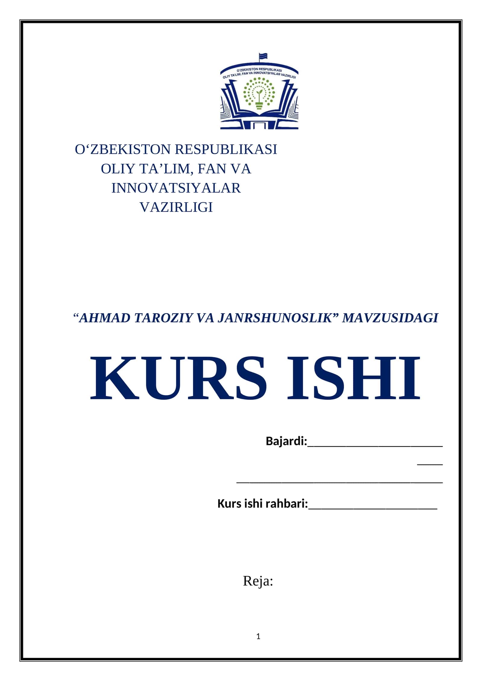 “AHMAD TAROZIY VA JANRSHUNOSLIK” MAVZUSIDAGI KURS ISHI