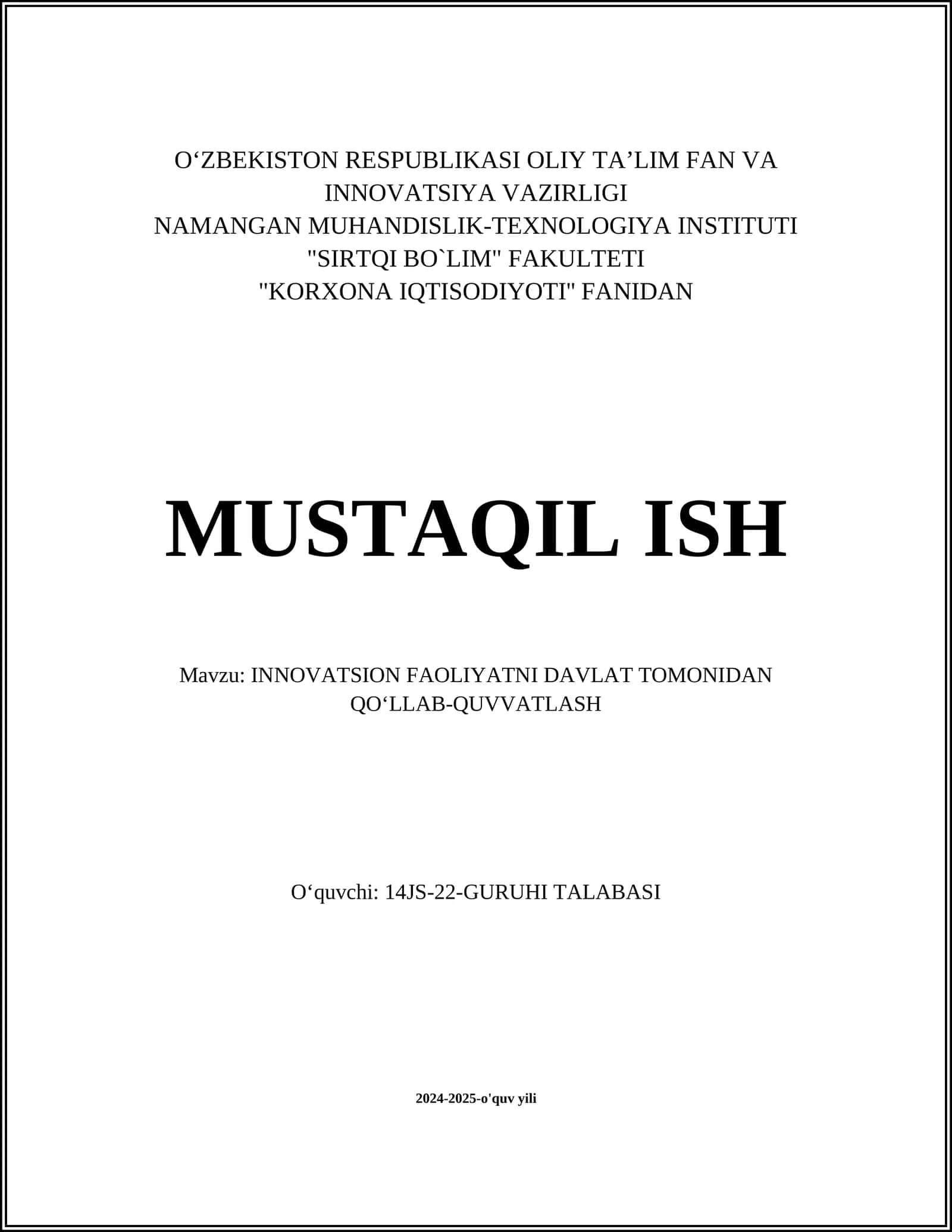 INNOVATSION FAOLIYATNI DAVLAT TOMONIDAN QO‘LLAB-QUVVATLASH