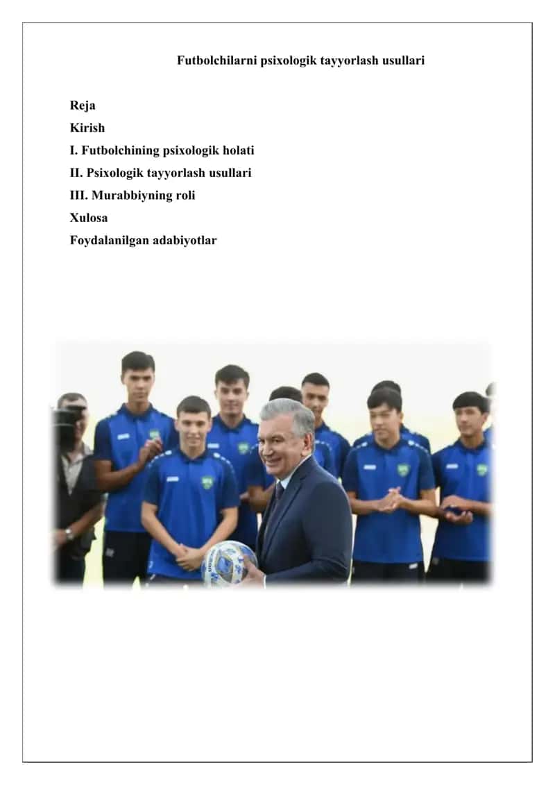 Futbolchilarni psixologik tayyorlash usullari