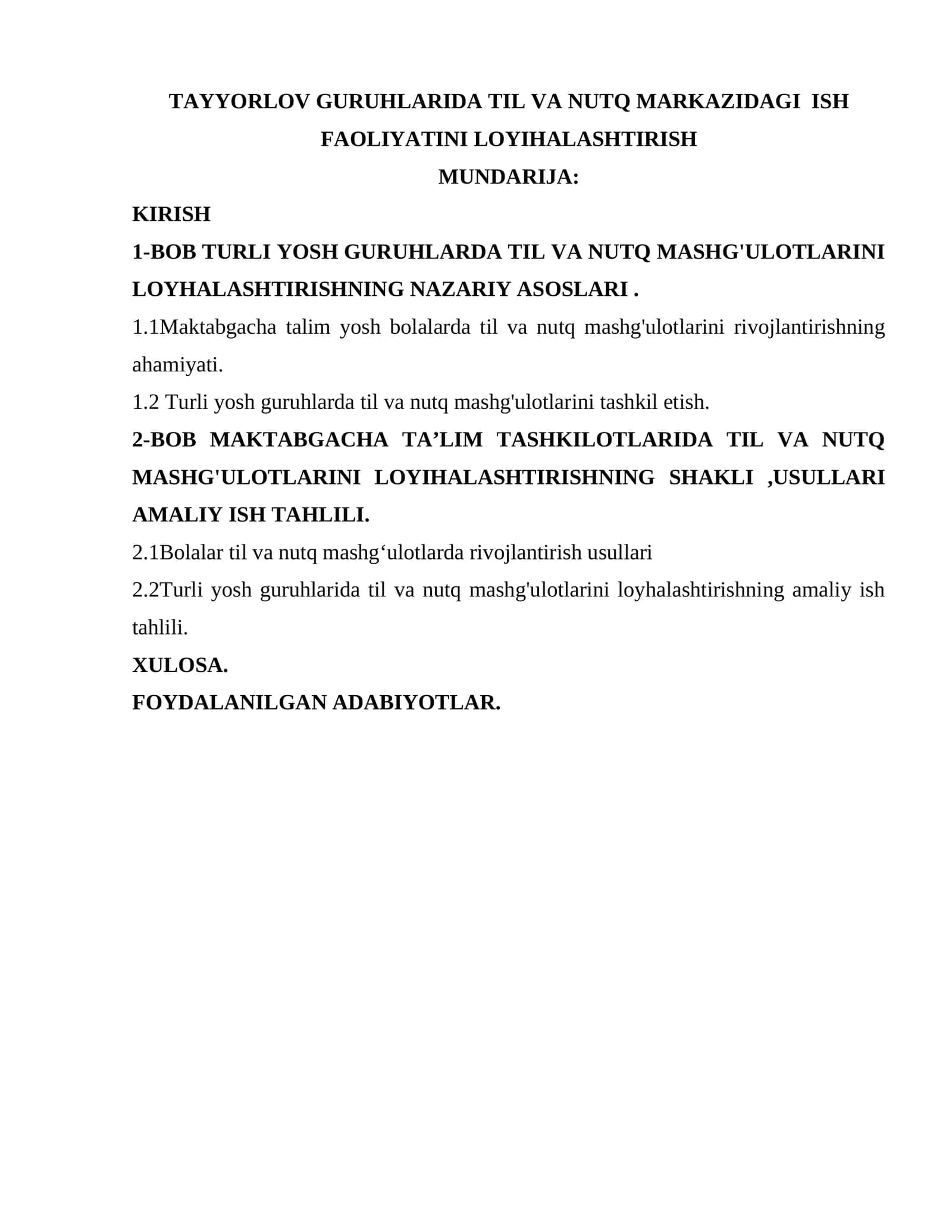 TAYYORLOV GURUHLARIDA TIL VA NUTQ MARKAZIDAGI  ISH FAOLIYATINI LOYIHALASHTIRISH