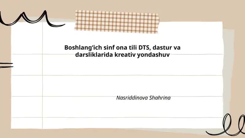 Boshlangʻich sinf ona tili DTSda kreativ yondashuv tamoyillari