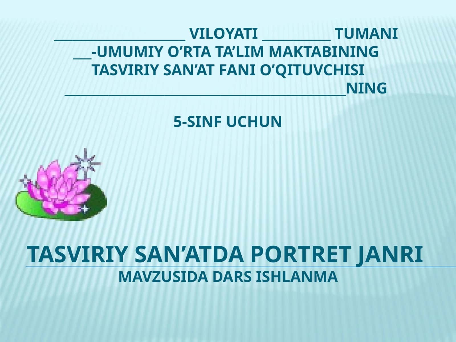 5-sinf Tasviriy san'at dars ishlanma. Tasviriy san'atda portret janri