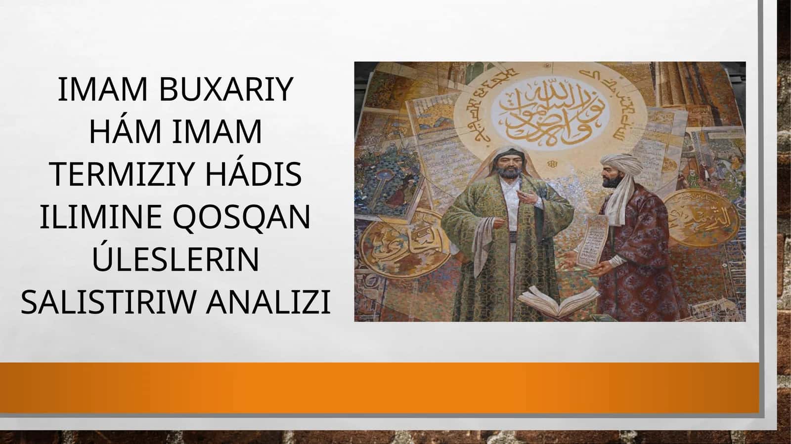 Imam Buxariy hám Imam Termiziy hádis ilimine qosqan úleslerin salıstırıw analizi