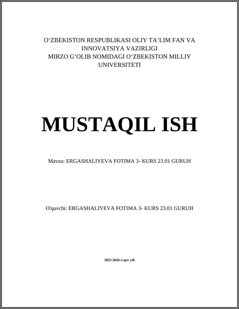 Ergashaliyeva Fotima 3-kurs 23.01 Guruh