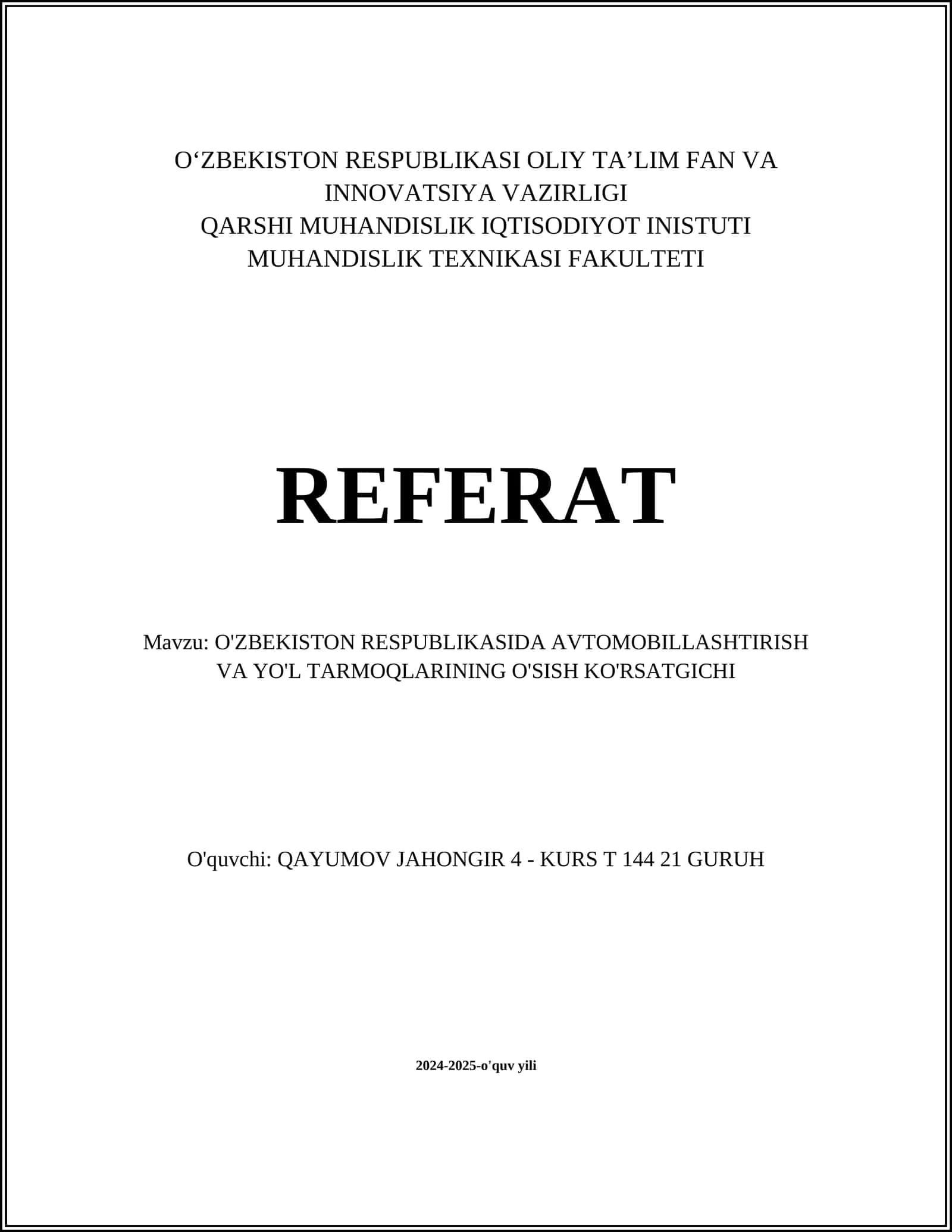 O'ZBEKISTON RESPUBLIKASIDA AVTOMOBILLASHTIRISH VA YO'L TARMOQLARINING O'SISH KO'RSATGICHI