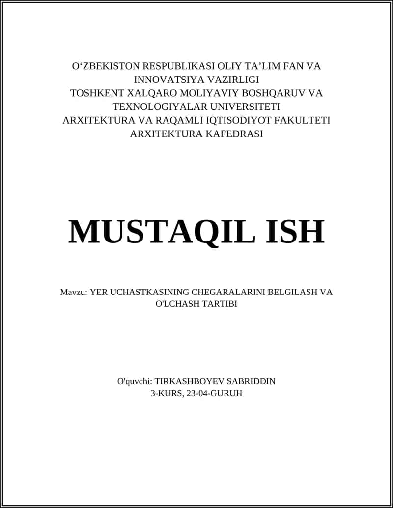 YER UCHASTKASINING CHEGARALARINI BELGILASH VA O'LCHASH TARTIBI