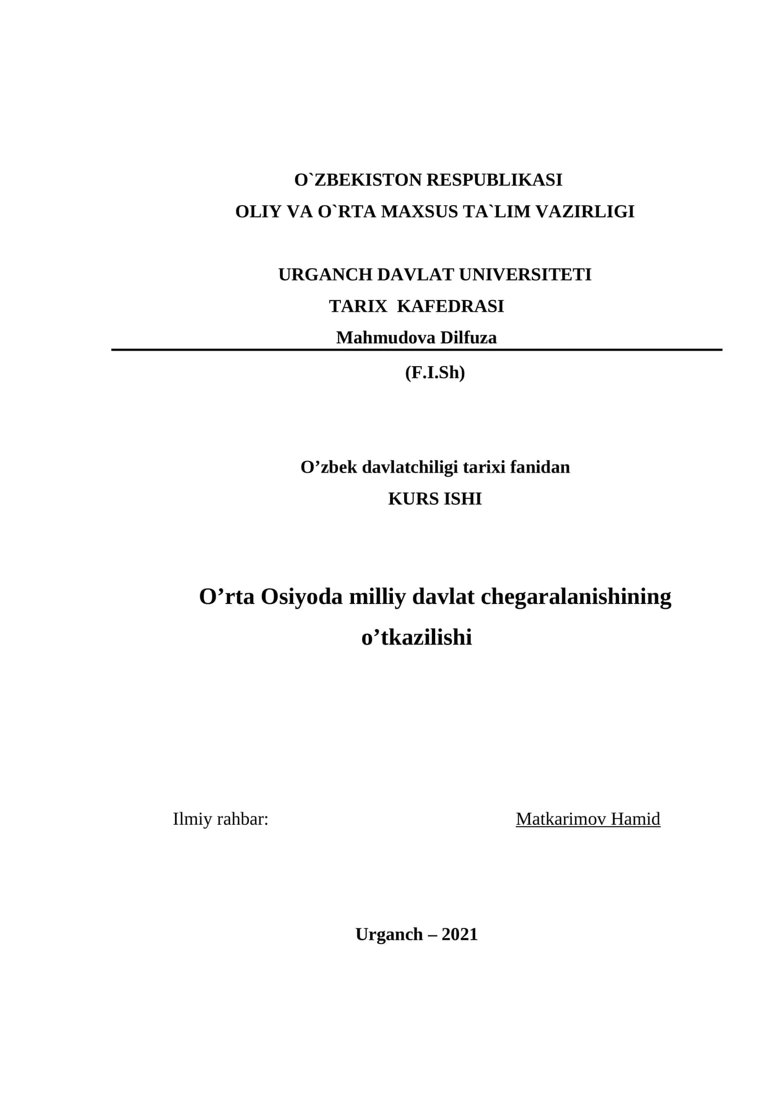 O’rta Osiyo xalqlarining milliy davlat chegaralanishining o’tkazilishi