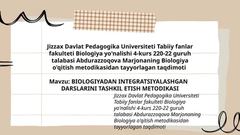 BIOLOGIYADAN INTEGRATSIYALASHGAN DARSLARINI TASHKIL ETISH METODIKASI