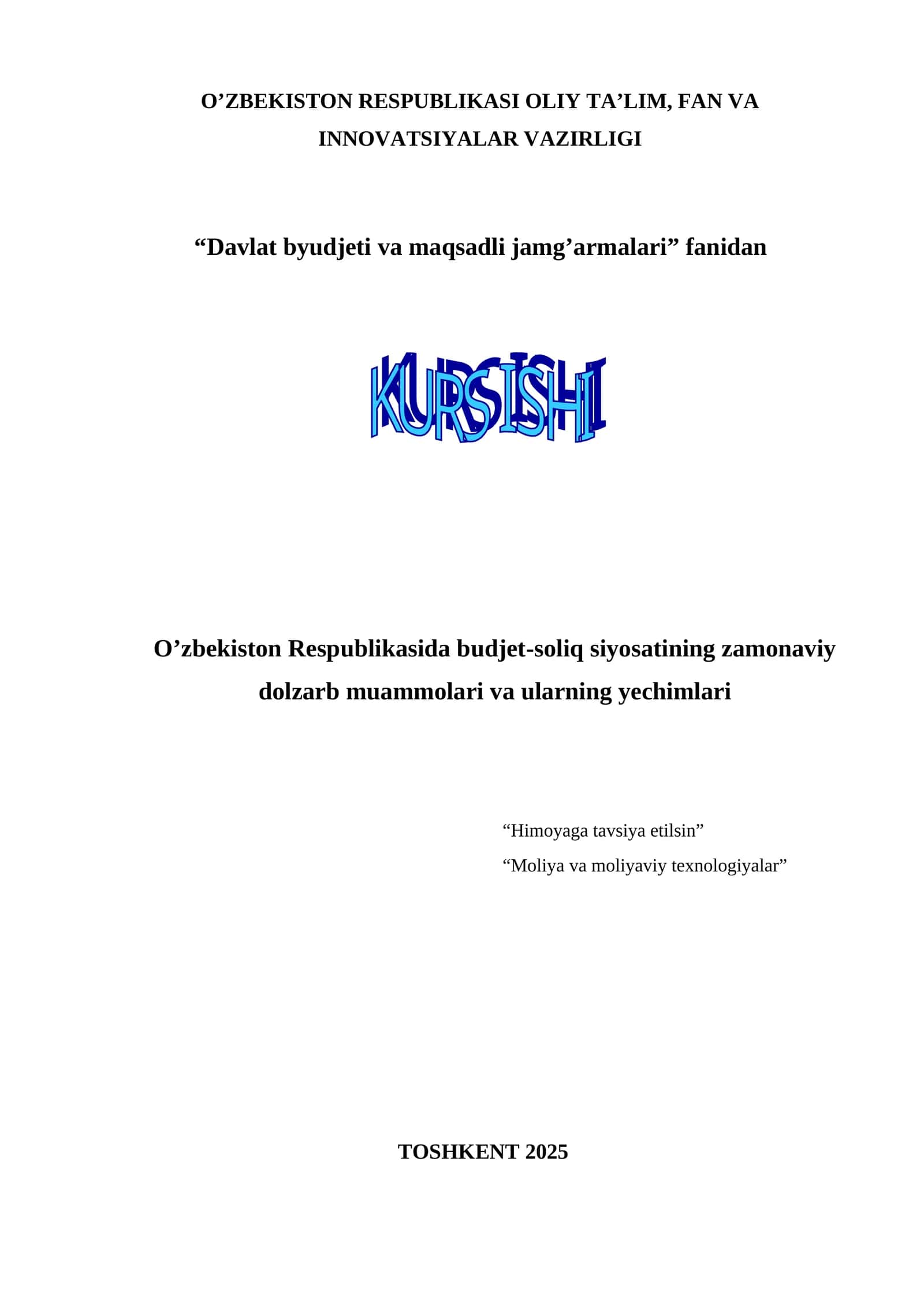 O’zbekiston Respublikasida budjet-soliq siyosatining zamonaviy dolzarb muammolari va ularning yechimlari