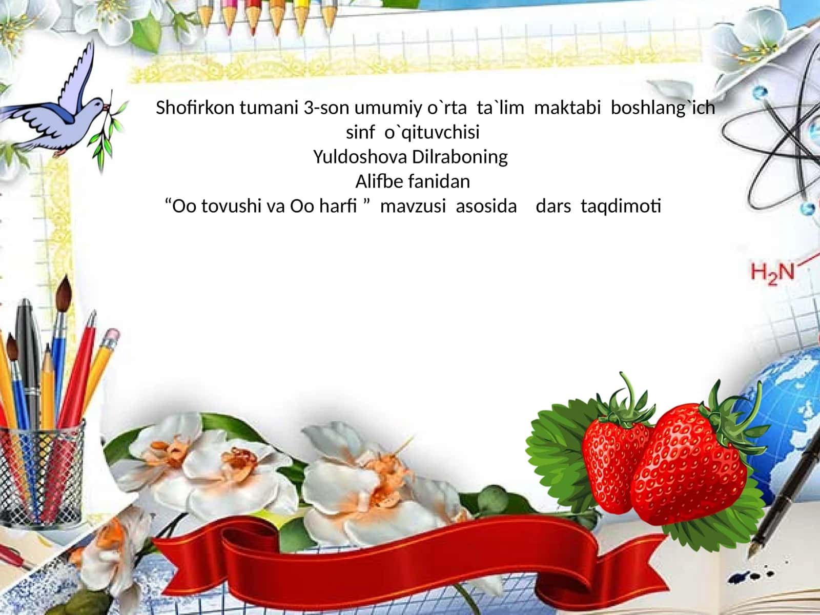 “Oo tovushi va Oo harfi ”