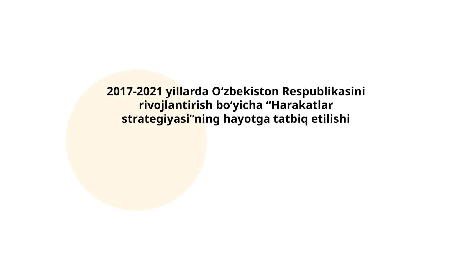 O‘zbekiston Respublikasini rivojlantirish bo‘yicha “Harakatlar strategiyasi”