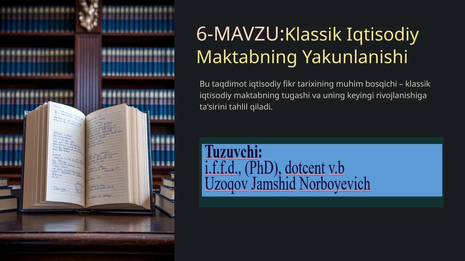 Klassik Iqtisodiy Maktabning Yakunlanishi