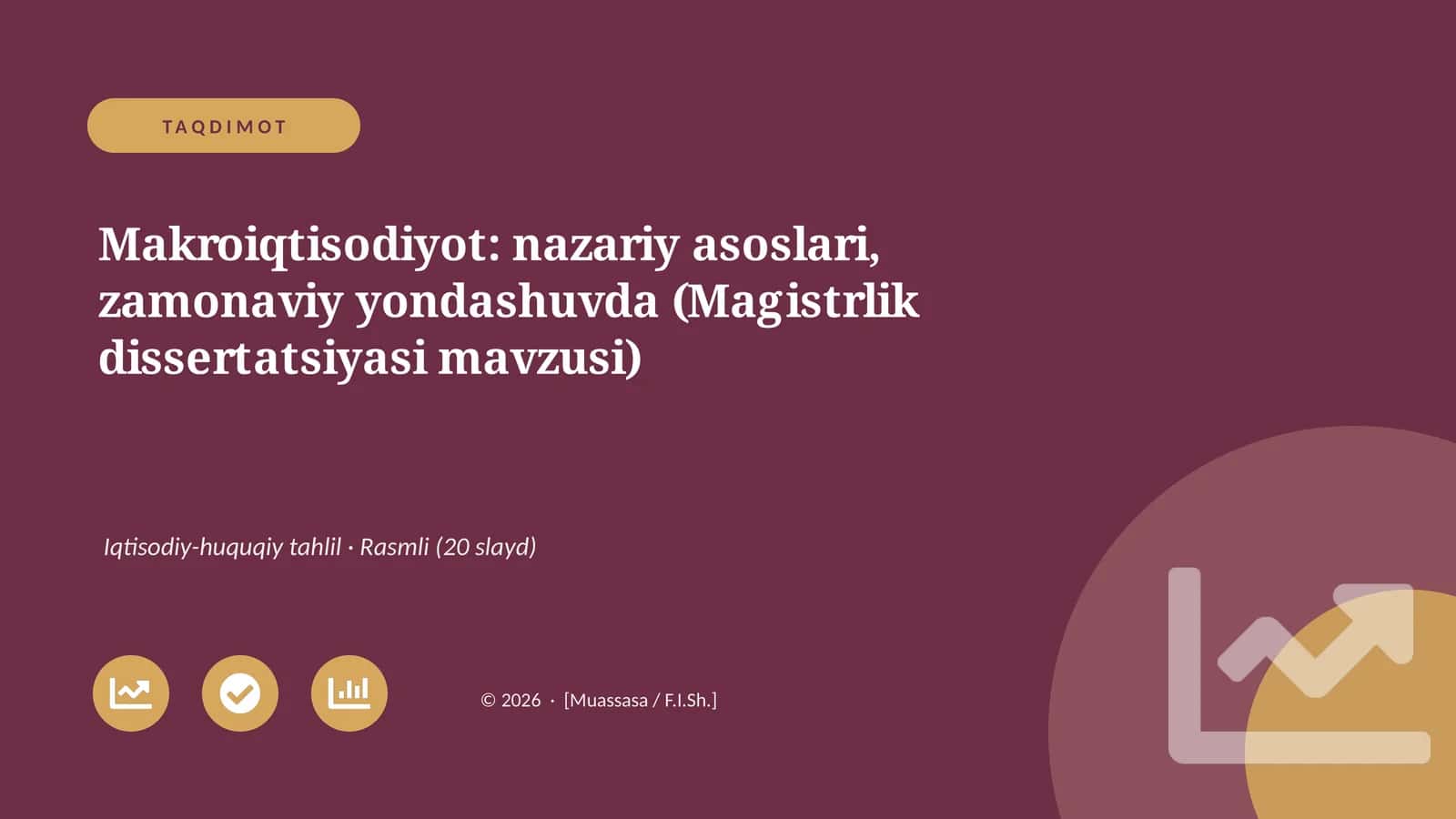 Makroiqtisodiyot: nazariy asoslari, zamonaviy yondashuvda (Magistrlik dissertatsiyasi mavzusi)