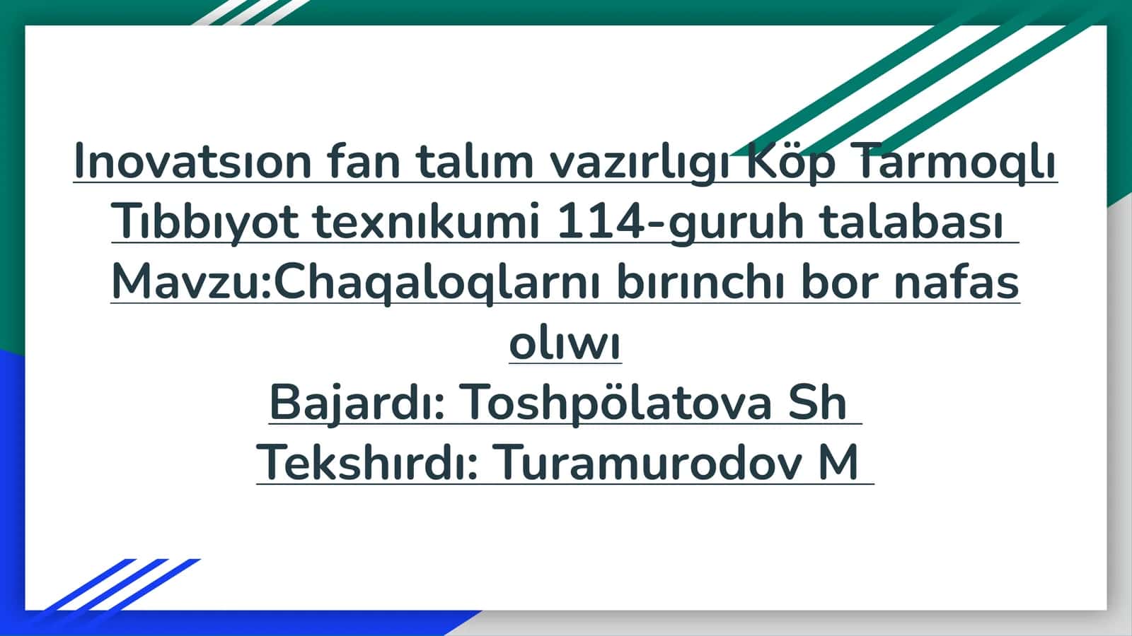 Chaqaloqlarnı bırınchı bor nafas olıwı