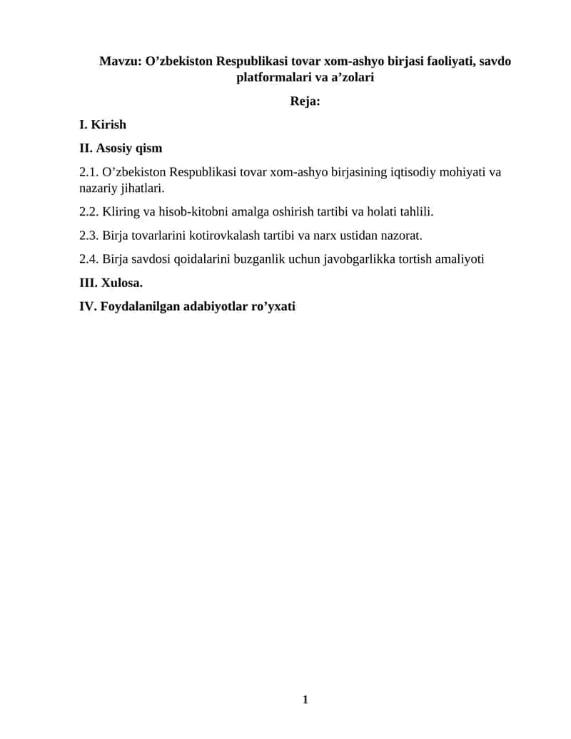 O’zbekiston Respublikasi tovar xom-ashyo birjasi faoliyati, savdo platformalari va a’zolari