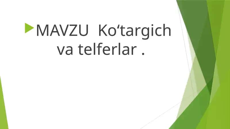 ko'taruvchi va telferlar