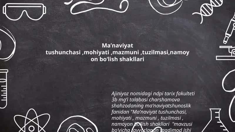 Maʼnaviyat tushunchasi, mohiyati, mazmuni, tuzilmasi, namoyon boʻlish shakllari