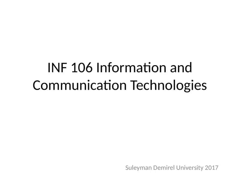 INF 106 Information and Communication Technologies